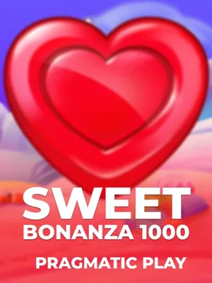 Sweet Bonanza 1000 – Pragmatic Play